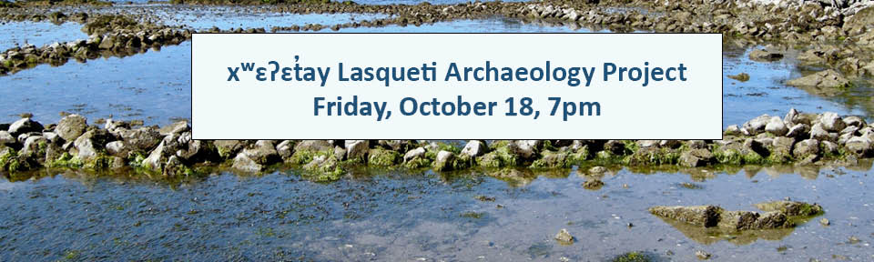 Community Archaeology - Lasqueti Island