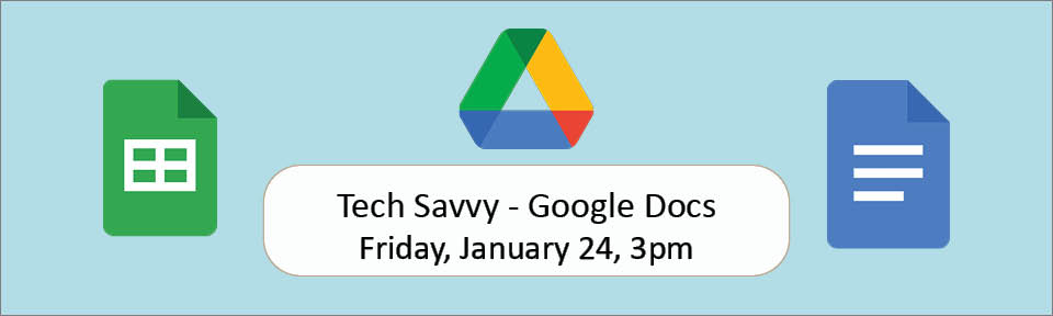 Tech Savvy Google Docs